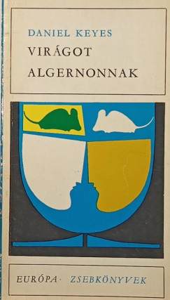Daniel Keyes - Virgot Algernonnak