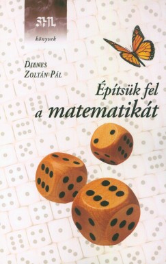 Dienes Zoltn Pl - ptsk fel a matematikt