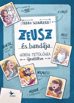 Frank Schwieger - Zeusz s bandja