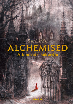 SenLinYu - Alchemised - Alkimist�k h�bor�ja