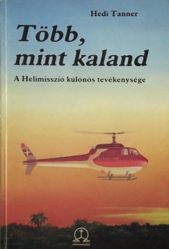 Hedi Tanner - Tbb, mint kaland...