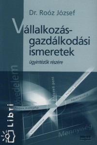 Dr. Roz Jzsef - Vllalkozsgazdlkodsi ismeretek
