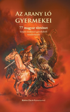 Molnár Attila - Az arany ló gyermekei