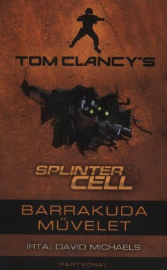 David Michaels - Tom Clancy's Splinter Cell