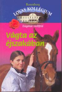 Dagmar Hossfeld - Vgta az jszakban