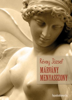 Rvay Jzsef - Mrvny menyasszony