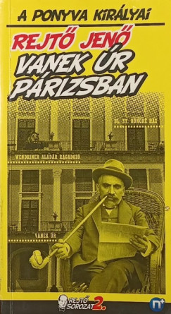 Rejtő Jenő - Vanek úr Párizsban