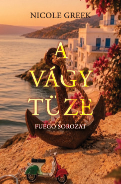 Nicole Greek - A vágy tüze
