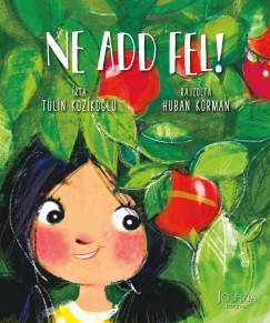 Tülin Kozikoglu - Ne add fel!