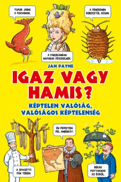 Jan Payne - Igaz vagy hamis?