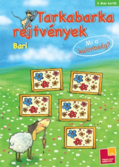 Antje Bohnstedt - Tarkabarka rejtvnyek - Bari