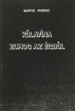 Bartis Ferenc - Klavina zuhog az gbl