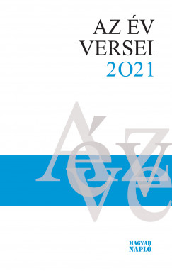 Zsille Gbor  (Szerk.) - Az v versei 2021