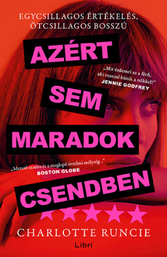 Charlotte Runcie - Azrt sem maradok csendben
