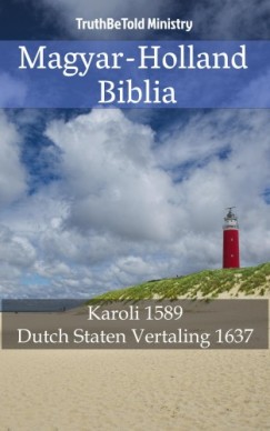 Gáspár Truthbetold Ministry Joern Andre Halseth - Magyar-Holland Biblia