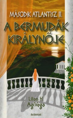 Lilian H. Agivega - A Bermudk kirlynje