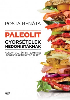 Posta Renta - Paleolit gyorstelek hedonistknak
