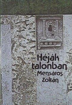 Mensáros Zoltán - Héják talonban
