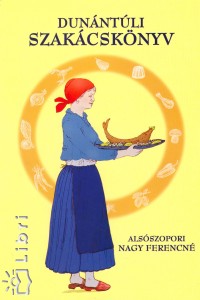 Alsszopori Nagy Ferencn - Dunntli szakcsknyv