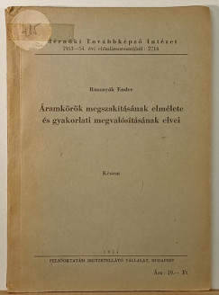 Áramkörök megszakításának elmélete és gyakorlati megvalósításának elvei