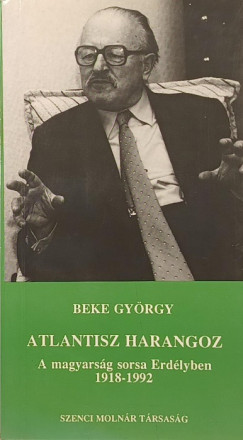 Beke György - Atlantisz harangoz