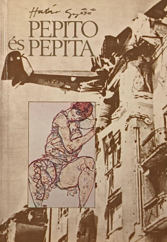 Határ Győző - Pepito és Pepita