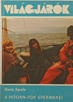 Rosie Pope Swale - A Hoorn-fok gyermekei