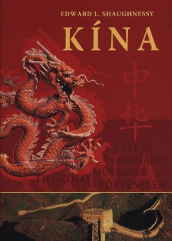 Edward L. Shaughnessy  (Szerk.) - Kna