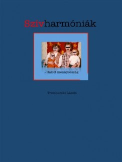 Trembeczki Lszl - Szvharmnik