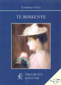 Grdonyi Gza - Te berkenye