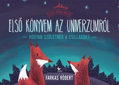 Farkas Rbert - Els knyvem az univerzumrl