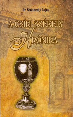 Dr. Szdeczky Lajos - A Cski szkely krnika