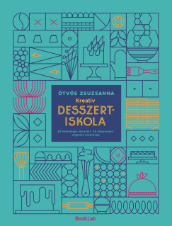 Ötvös Zsuzsanna - Kreatív desszertiskola