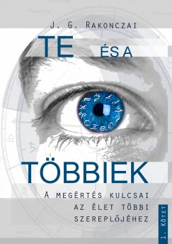 J. G. Rakonczai - Kismartoni Marcell  (Szerk.) - Te s a tbbiek