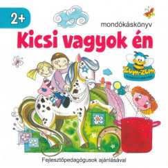 Dvid Ildik  (Szerk.) - Kicsi vagyok n