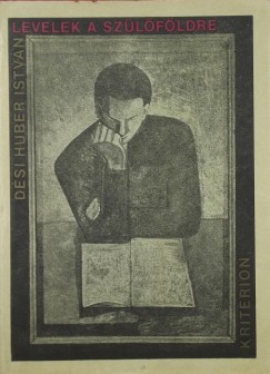 Dési Huber István - Levelek a szülőföldre