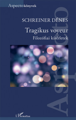 Schreiner Dnes - Tragikus voyeur