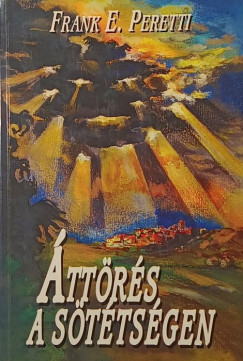 Frank E. Peretti - �tt�r�s a s�t�ts�gen