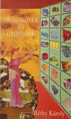 Rthy Kroly - Drgakvek s gyngyk