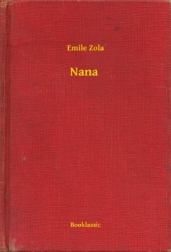 mile Zola - Nana