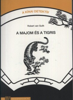 Robert Van Gulik - A majom s a tigris