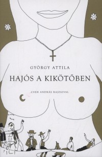 Gyrgy Attila - Hajs a kiktben