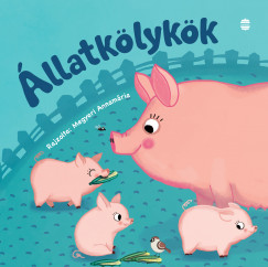 Balzs Eszter Anna  (Szerk.) - llatklykk