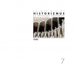 Kalmr Mikls - Historizmus