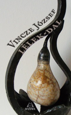 Vincze Jzsef - Llek-dal