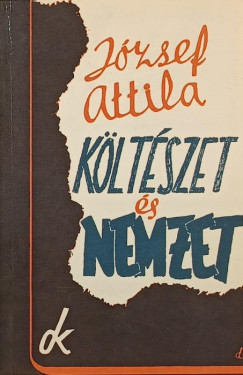 József Attila - Költészet és nemzet