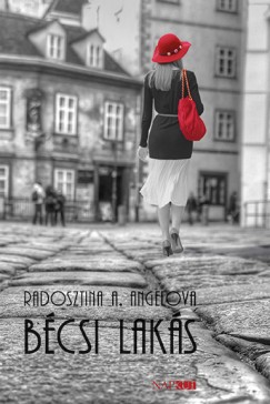 Radosztina A. Angelova - Bcsi laks