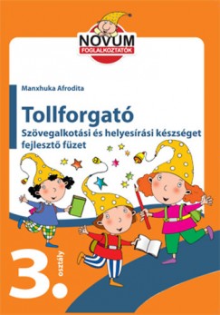 Manxhuka Afrodita  (sszell.) - Tollforgat 3. osztly