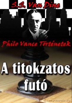 S. S. Van Dine - A titokzatos fut