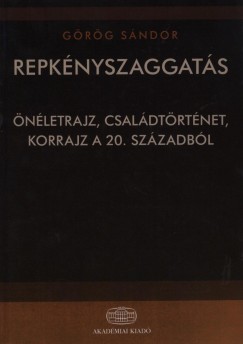 Grg Sndor - Repknyszaggats